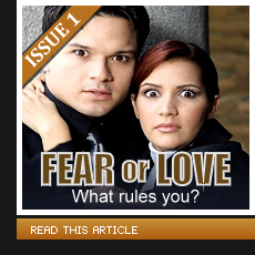 Fear or Love - What rules you?