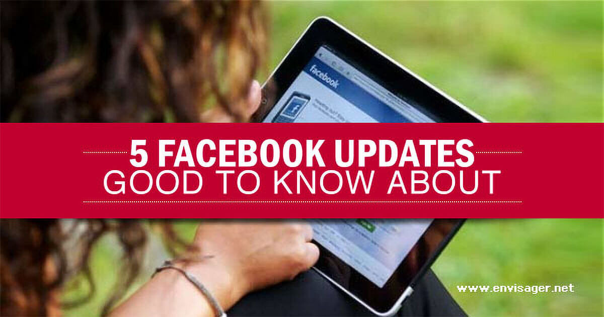 5 Facebook Updates