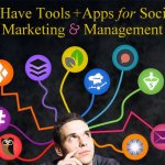 10 Must Have Social Media Tools