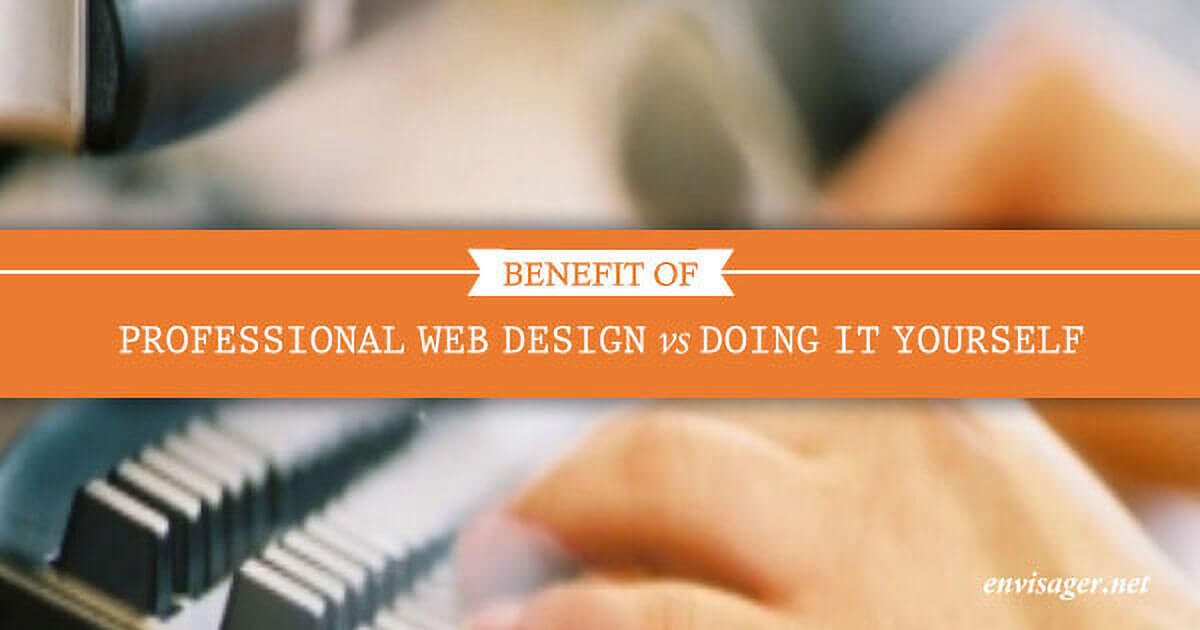 Professional Web Design vs Doing It Yourself