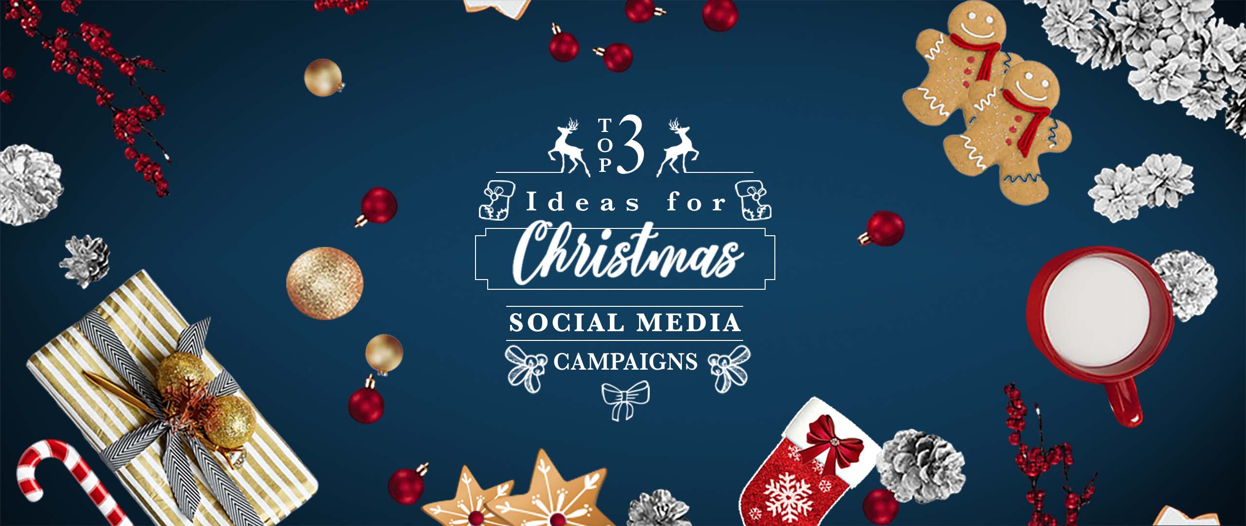 Top 3 Ideas For Christmas Social Media Campaigns