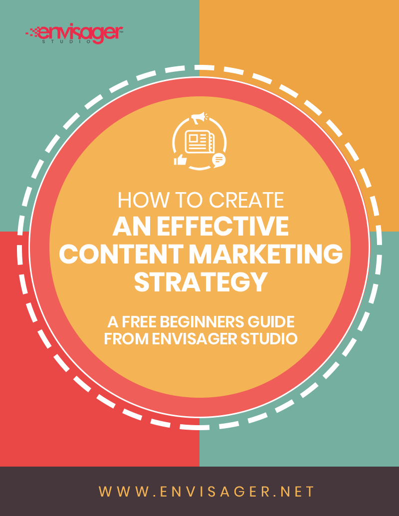 How To Create An Effective Content Marketing Strategy