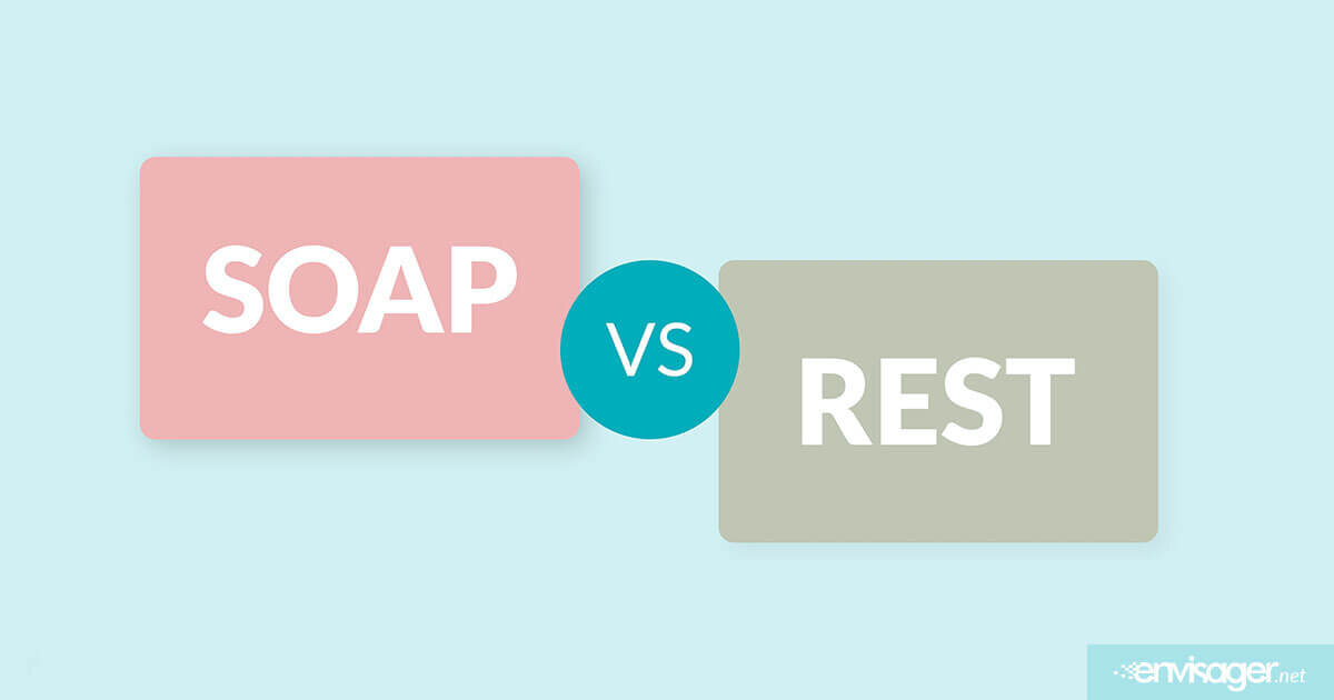 Types of Web Services: SOAP and REST