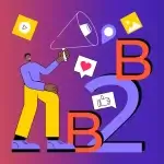 What is B2B Marketing?: Definition and Examples